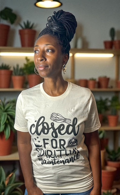 "Closed for Spiritual Maintenance"  Tee Shirt